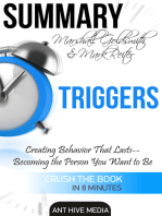 Marshall Goldsmith & Mark Reiter’s Triggers: Creating Behavior That Lasts – Becoming the Person You Want to Be | Summary