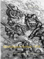 Apokalypse Verdun 1916: Der Opfergang der Goslarer Jäger