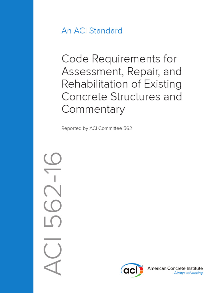ACI 562-16: Code Requirements for Assessment, Repair, and ...