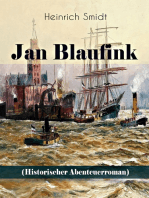 Jan Blaufink (Historischer Abenteuerroman): Eine hamburgische Erzählung - See und Theater