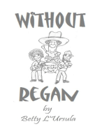 Without Regan
