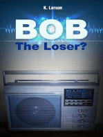 Bob the Loser?