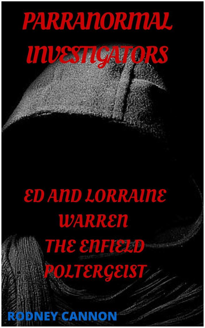 Paranormal Investigators ed And Lorraine Warren, The