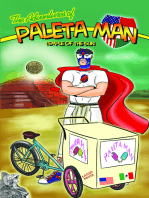 The Adventures of Paleta Man