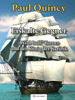 Eiskalte Gegner: Band 4 - William Turner und der König der Karibik