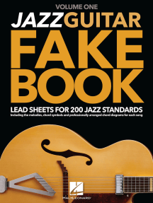 Jazz Guitar Fake Book - Volume 1: Lead Sheets for 200 Jazz Standards
