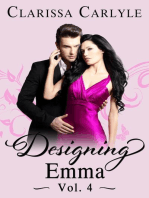 Designing Emma (Volume 4): A Friends to Lovers Fashion Romance: Designing Emma, #4