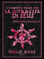 La Scommessa di Zeus - L'Esercito degli Dei #3.5: #Drakos Paknidia