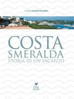 Costa Smeralda Storia di un incanto