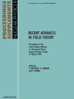 Recent Advances in Field Theory: Proceedings of the Fourth Annecy Meeting on Theoretical Physics, Annecy-le-Vieux, France, 5–9 March 1990