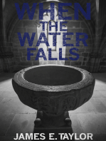 When the Water Falls
