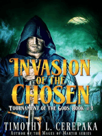 Invasion of the Chosen: Tournament of the Gods, #3