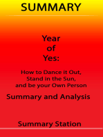 Year of Yes: How to Dance It Out, Stand In the Sun and Be Your Own Person | Summary