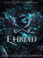 Ehriad: The Otherworld Series, #4