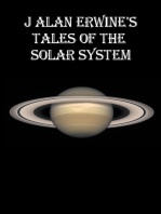 J Alan Erwine's Tales of the Solar System