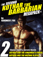 The Second Kothar the Barbarian MEGAPACK®: 2 Sword and Sorcery Novels