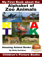 My First Book about the Alphabet of Zoo Animals: Amazing Animal Books - Children's Picture Books