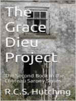The Grace Dieu Project: Chateau Sarony, #2