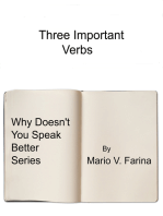 Three Important Verbs