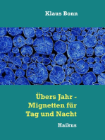 Übers Jahr - Mignetten für Tag und Nacht: Haikus