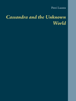 Cassandra and the Unknown World