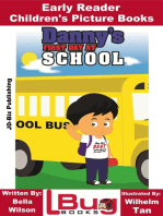 Danny's First Day at School: Early Reader - Children's Picture Books