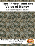 The "Price" and the Value of Money: A Psychological Study