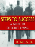 Steps to Success: A Guide to Effective Living