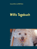 Willis Tagebuch: Das Leben eines ganz besonderen Hundes