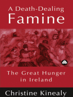 A Death-Dealing Famine: The Great Hunger in Ireland