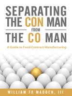Separating the Con Man From the Co Man: How to Source a Contract Food Manufacturer