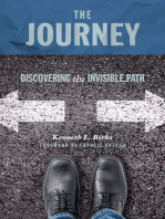 The Journey: Discovering the Invisible Path