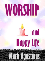 Worship and Happy Life