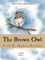 The Brown Owl: "A Fairy Story"