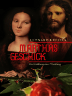 Marthas Geschick: Die Erzählung einer Wandlung