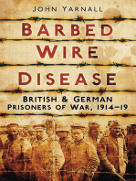 Barbed Wire Disease: British &amp; German Prisoners of War, 1914-19