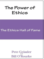 Ethics: The Ethics Hall of Fame (The Power of Ethics)
