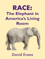 RACE: The Elephant in America's Living Room