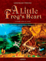 A Little Frog's Heart: The First Steps Towards Maturity