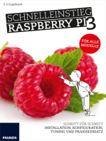 Schnelleinstieg Raspberry Pi 3: Schritt für Schritt: Installation, Konfiguration, Tuning und Praxiseinsatz