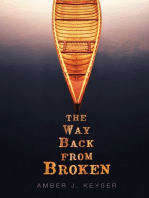 The Way Back from Broken