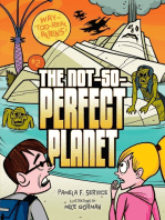 The Not-So-Perfect Planet