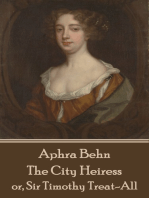 The City Heiress: or, Sir Timothy Treat-All