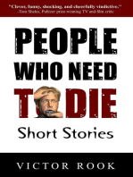 People Who Need To Die: Short Stories