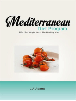 Mediterranean Diet Program : Effective Weight Loss, The Healthy Way