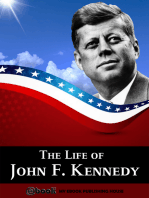 The Life of John F. Kennedy