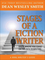 Stages of a Fiction Writer: Know Where You Stand on the Path to Writing: WMG Writer's Guides, #8
