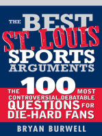 The Best St. Louis Sports Arguments