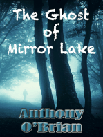 The Ghost of Mirror Lake