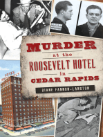 Murder at the Roosevelt Hotel in Cedar Rapids